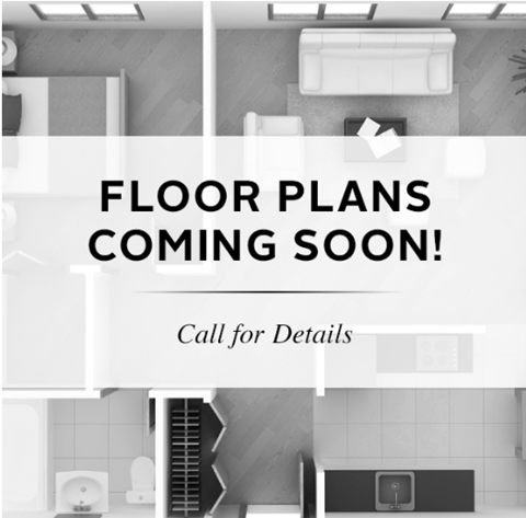 A poster announcing that floor plans are coming soon and invites people to call for details.